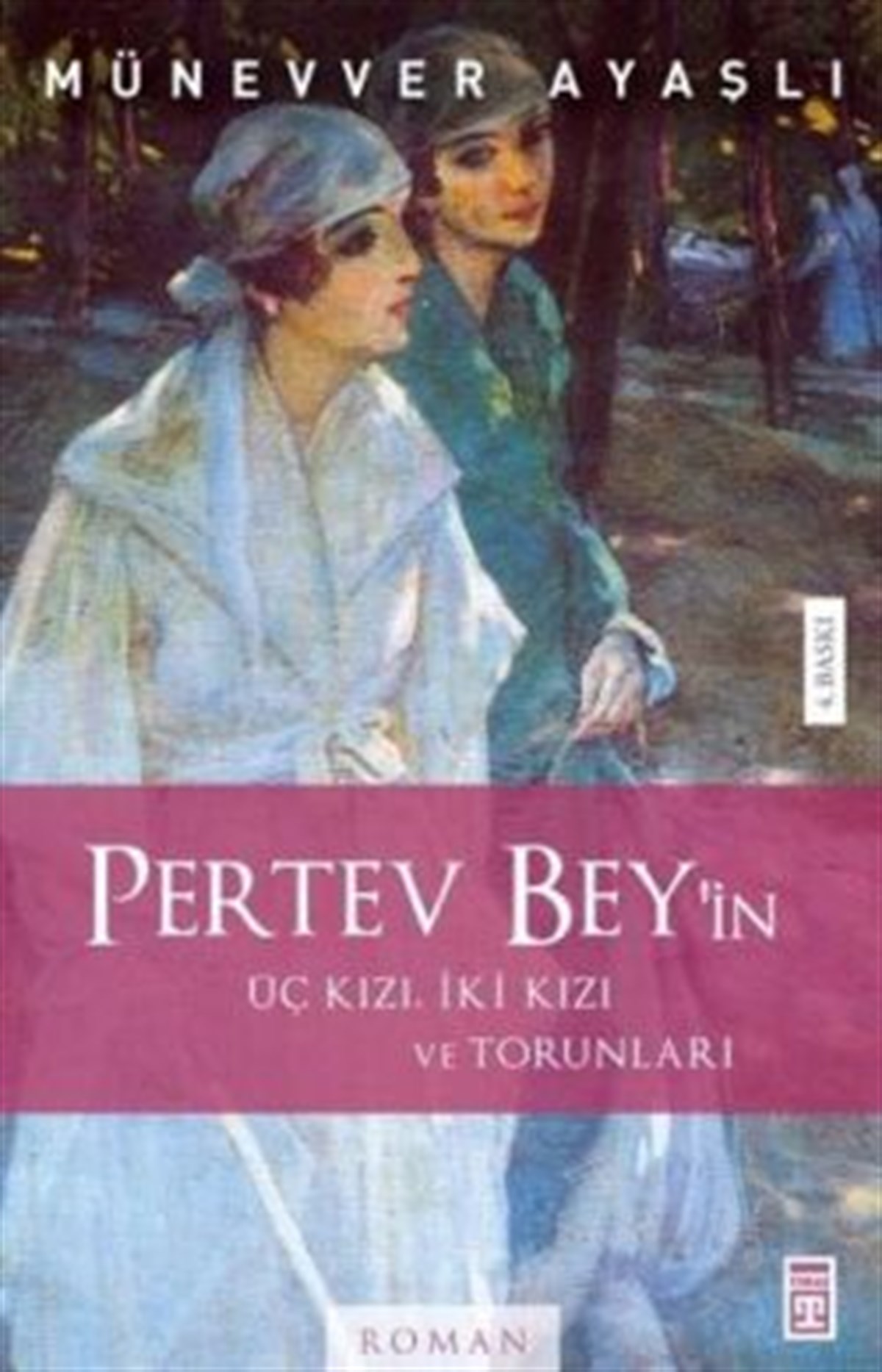 Pertev Bey Üç Kızı, İki Kızı, Torunları