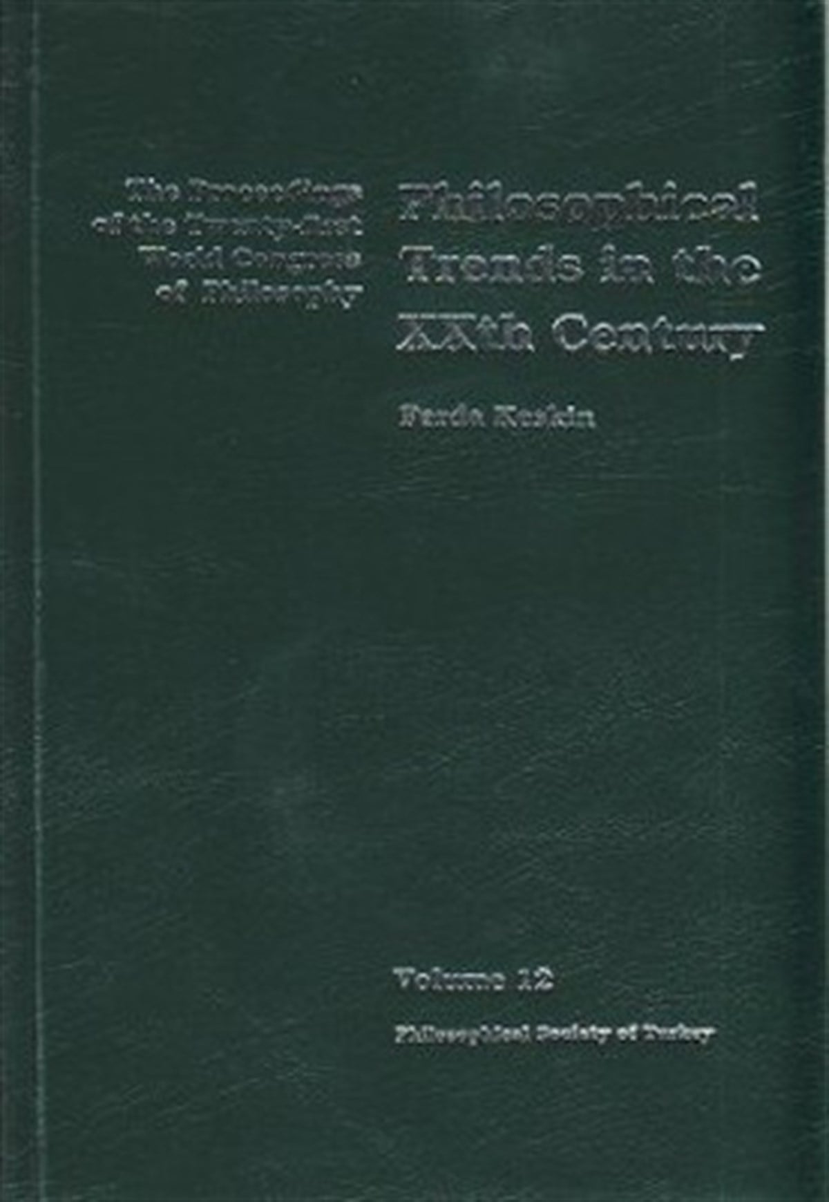 Philosophical Trends in the XXth Century