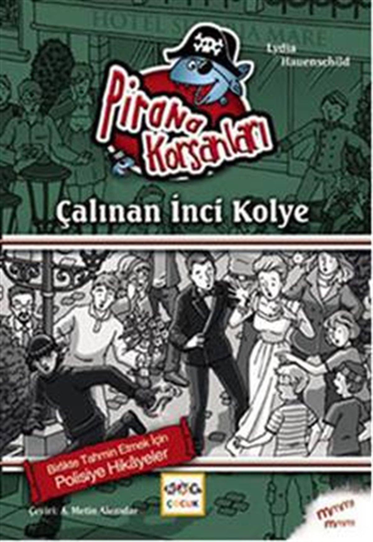 Pirana Korsanları : Çalınan İnci Kolye
