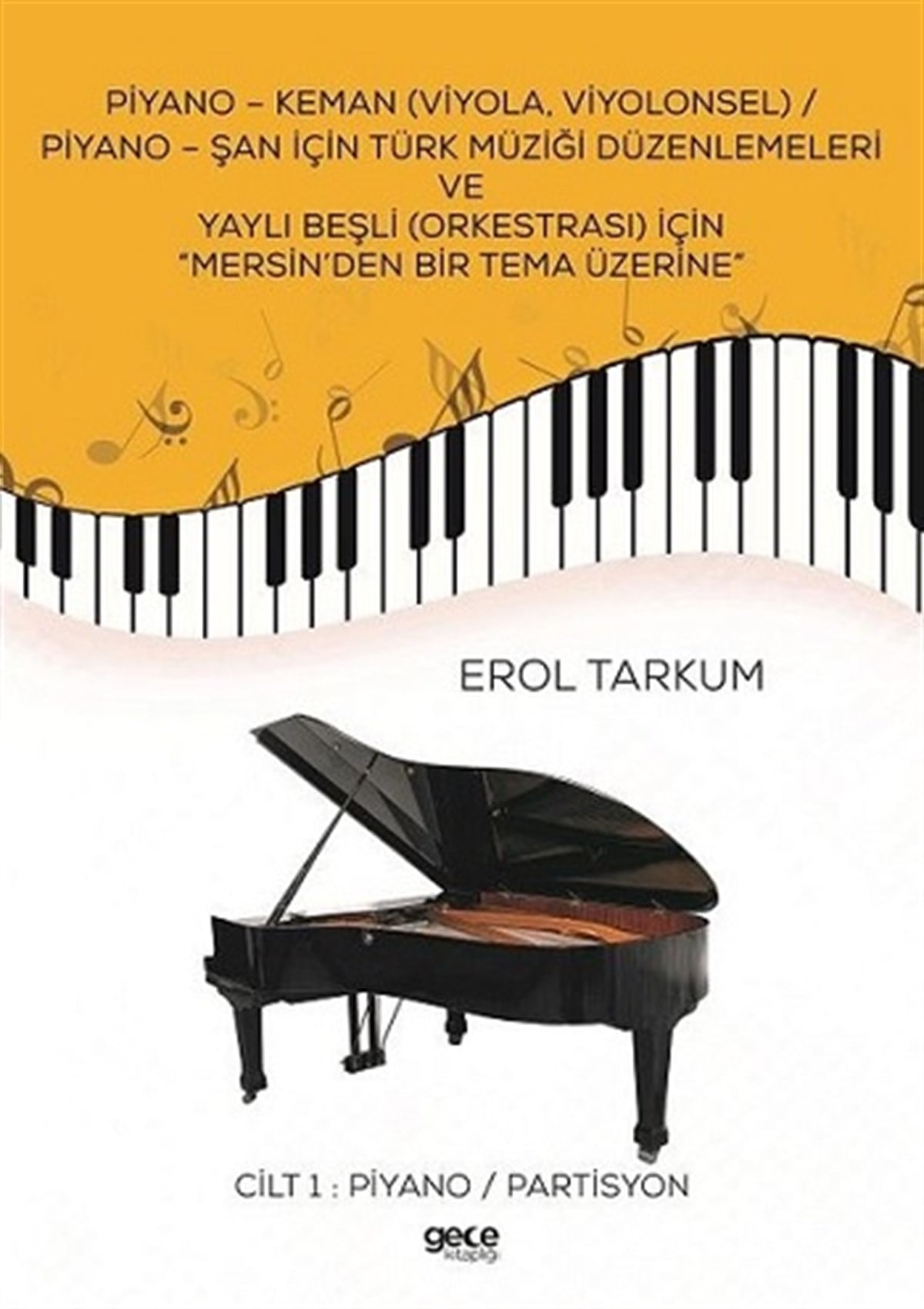Piyano - Keman Cilt 1