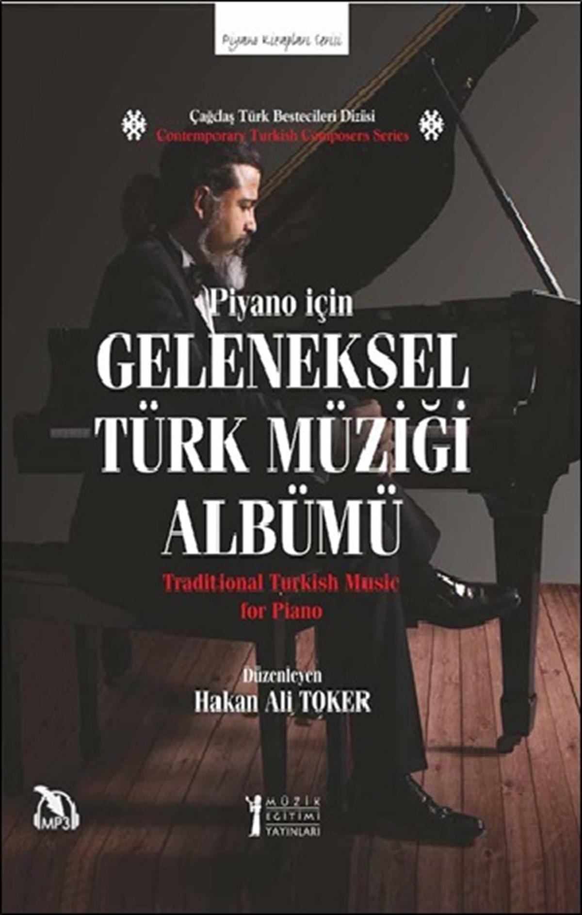 Piyano İçin Geleneksel Türk Müziği Albümü