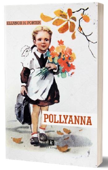 Pollyanna-Tam Metin