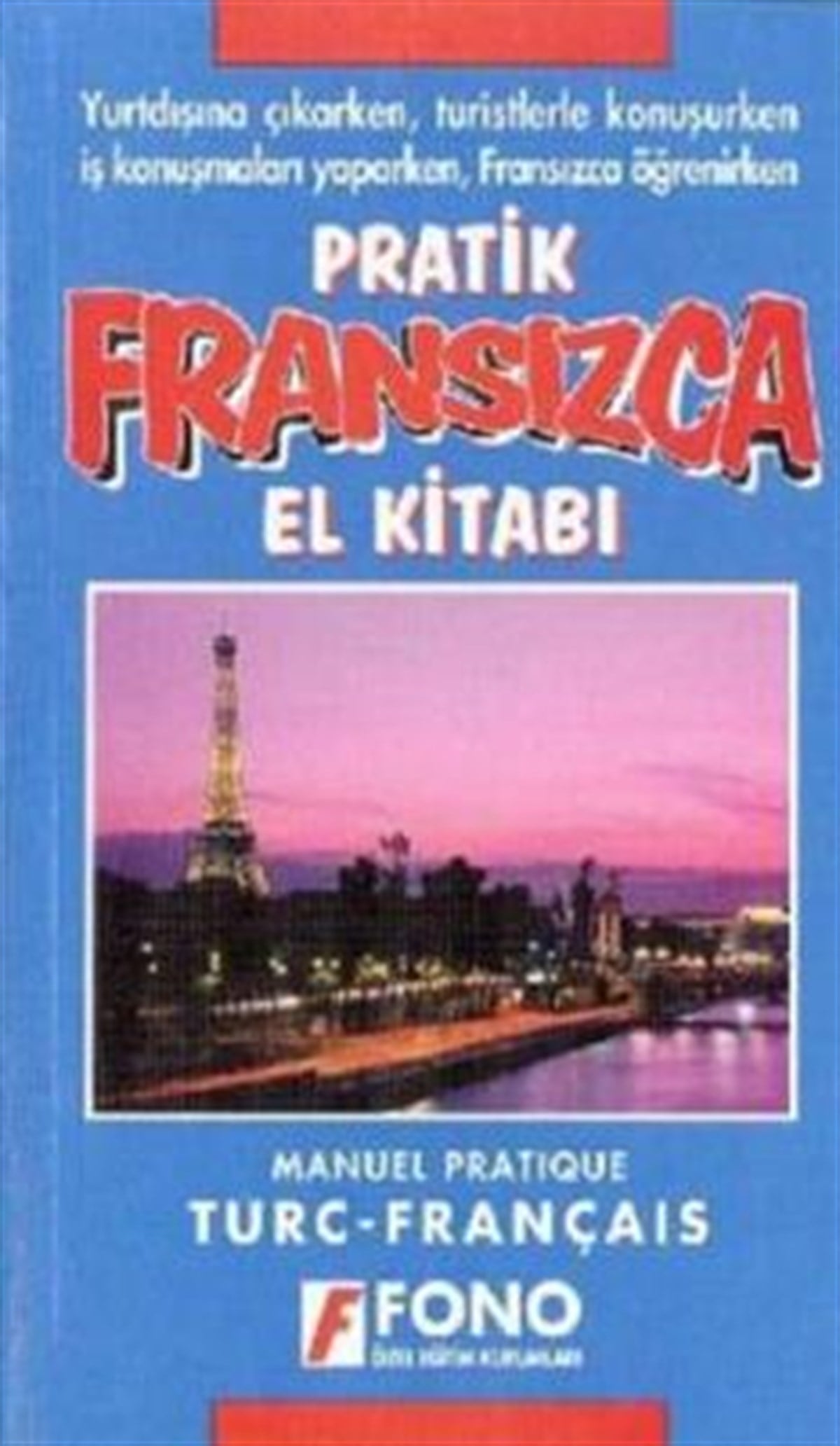 Pratik Fransızca El Kitabı