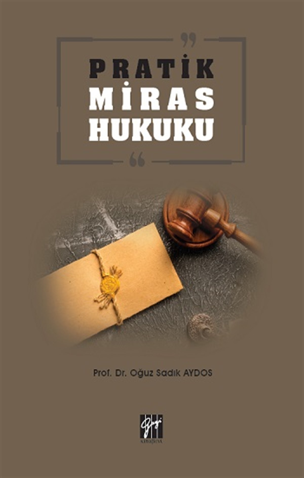 Pratik Miras Hukuku