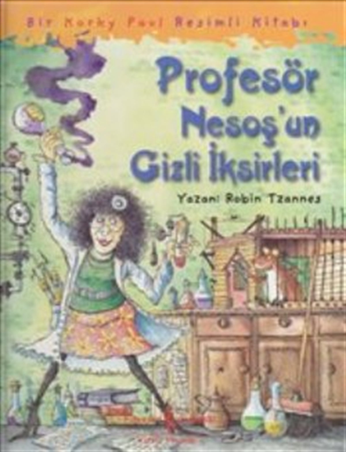 Profesör Nesoşun Gizli İksirleri