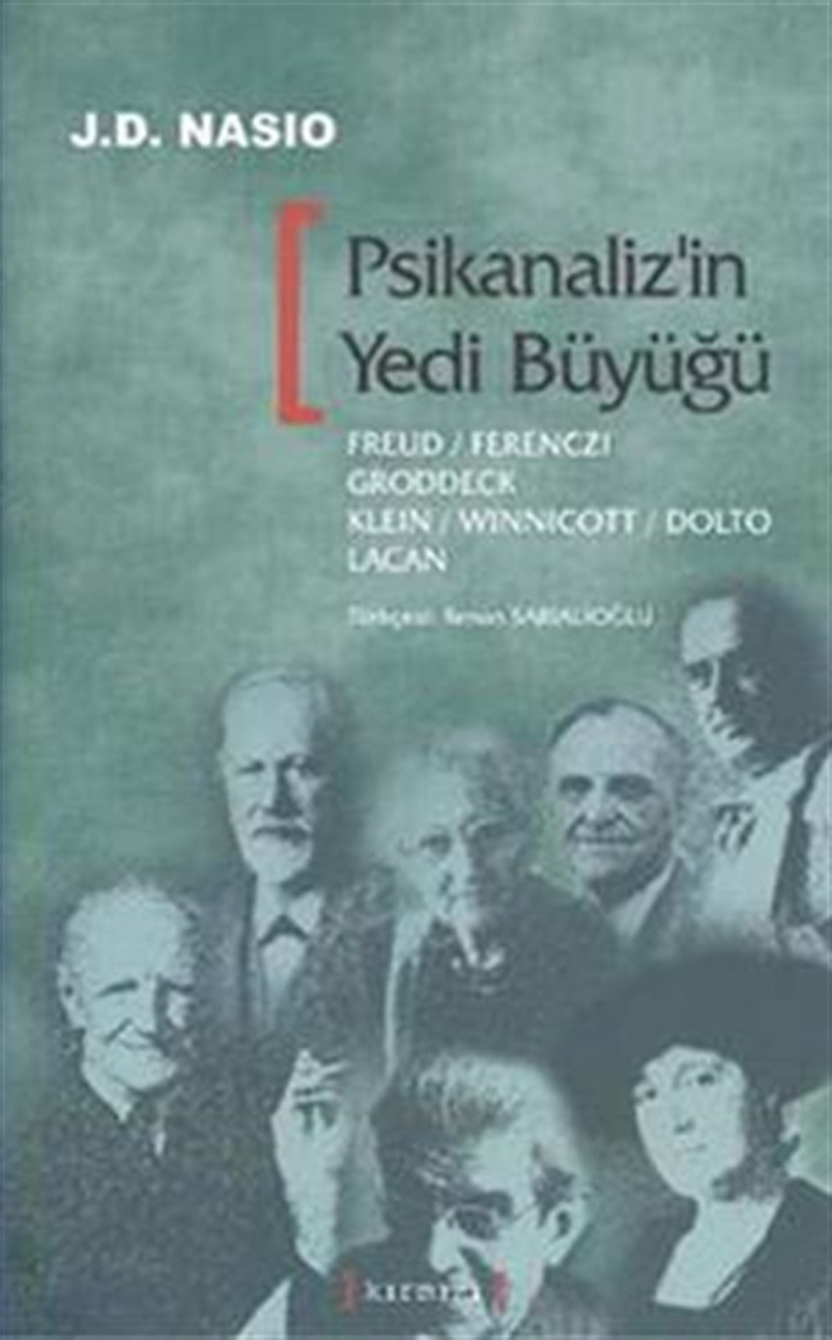 Psikanaliz’in Yedi Büyüğü