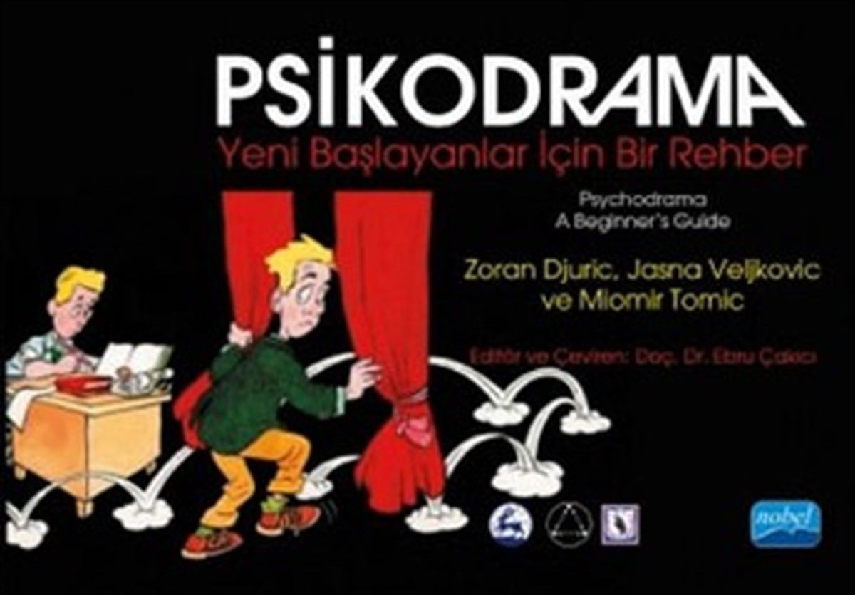 PSİKODRAMA Yeni Başlayanlar İçin Bir Rehber - PSYCHODRAMA A Beginner’s Guide