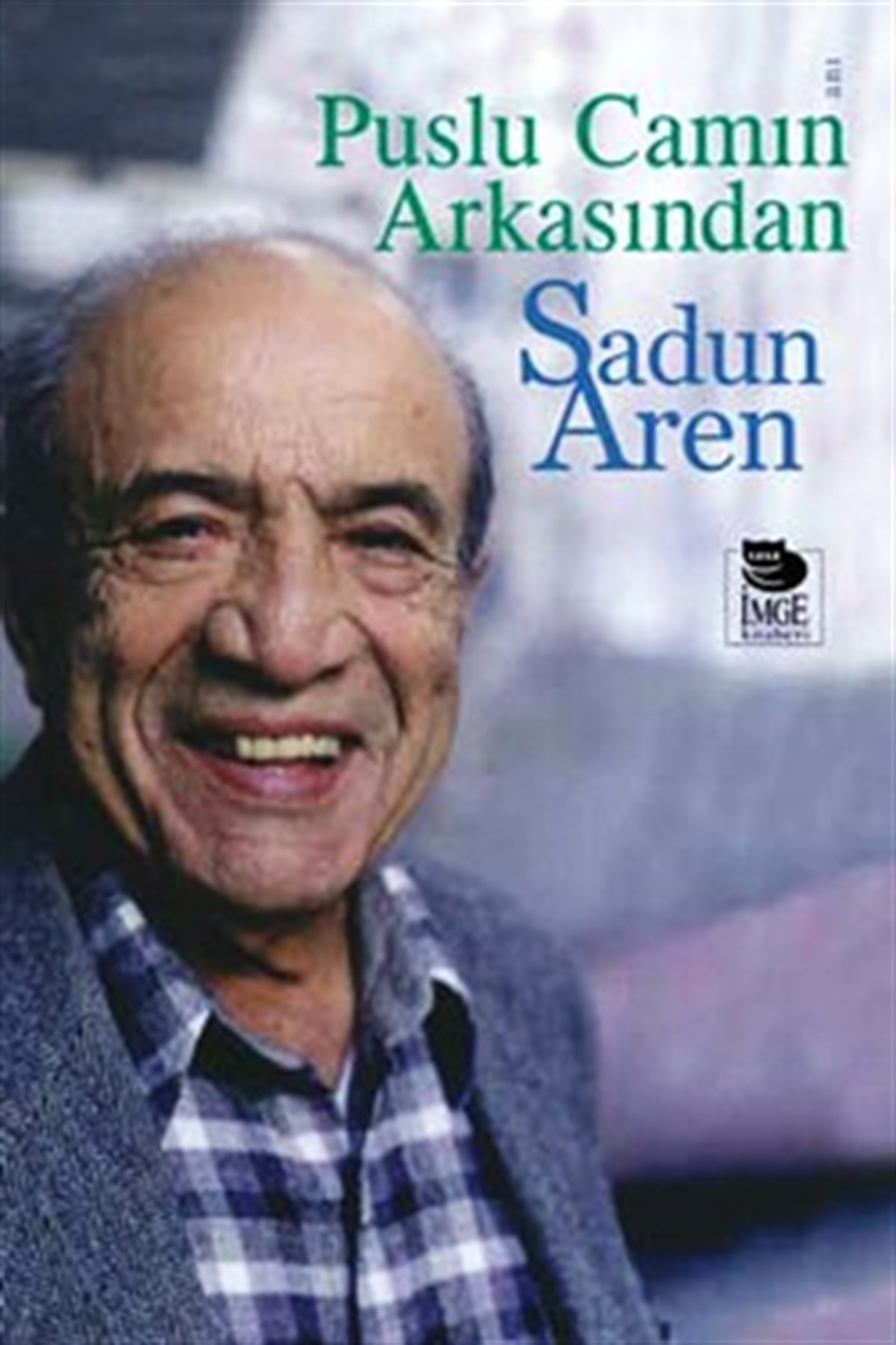 Puslu Camın Arkasından