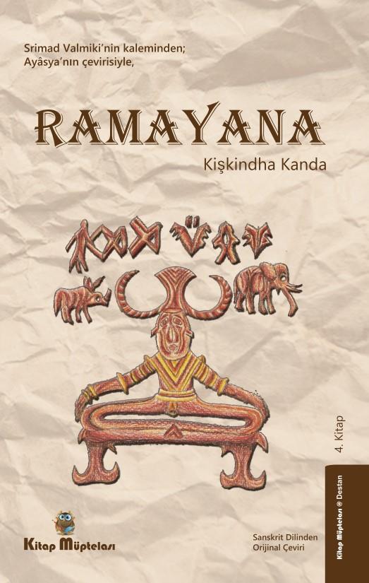Ramayana Kişkindha Kanda (4. Kitap) , Ayasya , Kitap Müptelası Yayınları , 9786256225015 ,