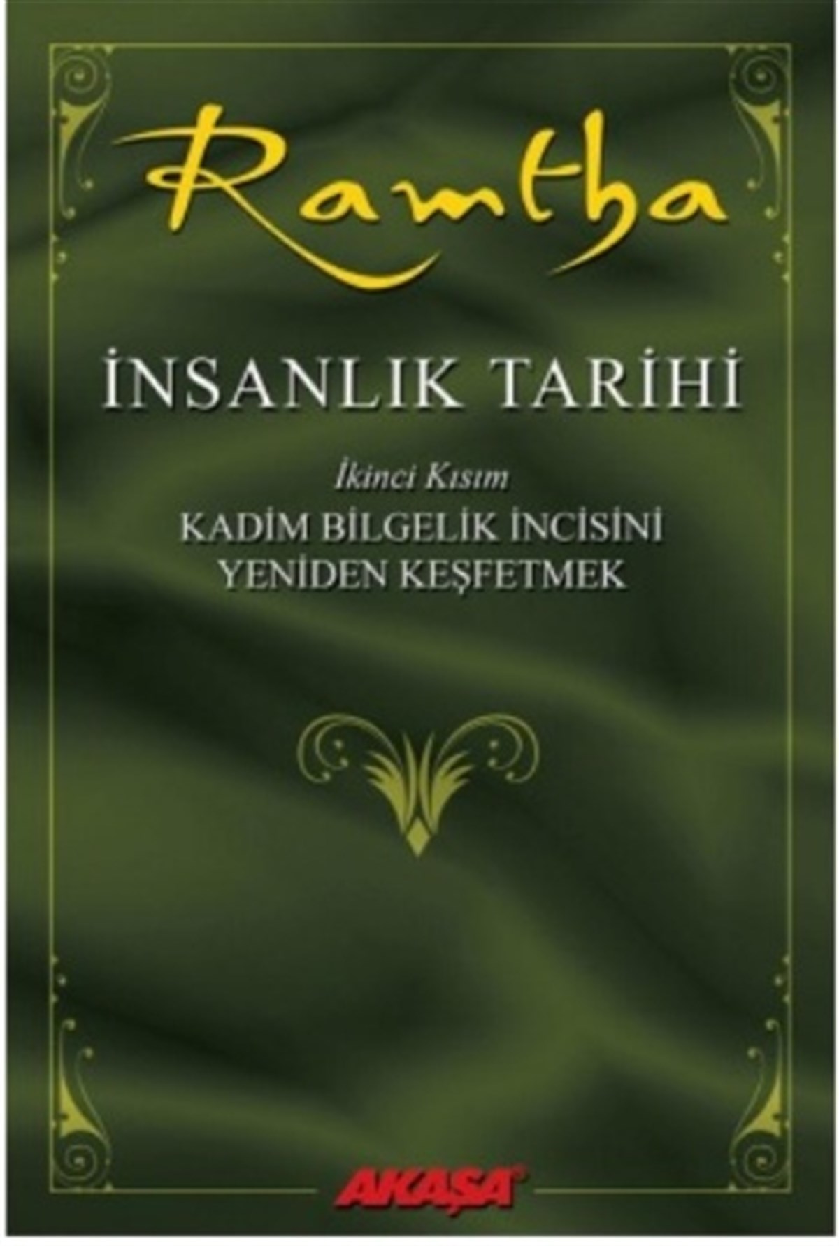 Ramtha - İnsanlık Tarihi 2