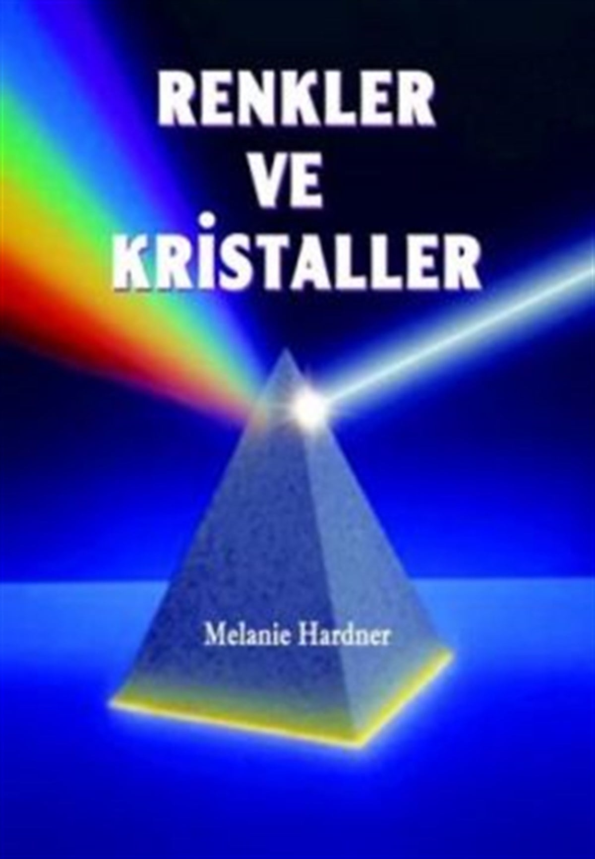 Renkler ve Kristaller