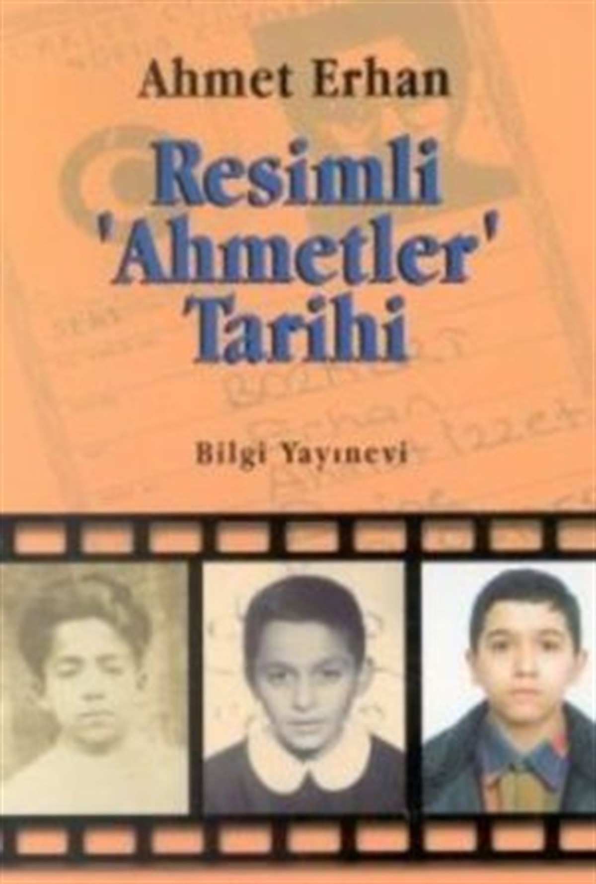 Resimli 'Ahmetler' Tarihi