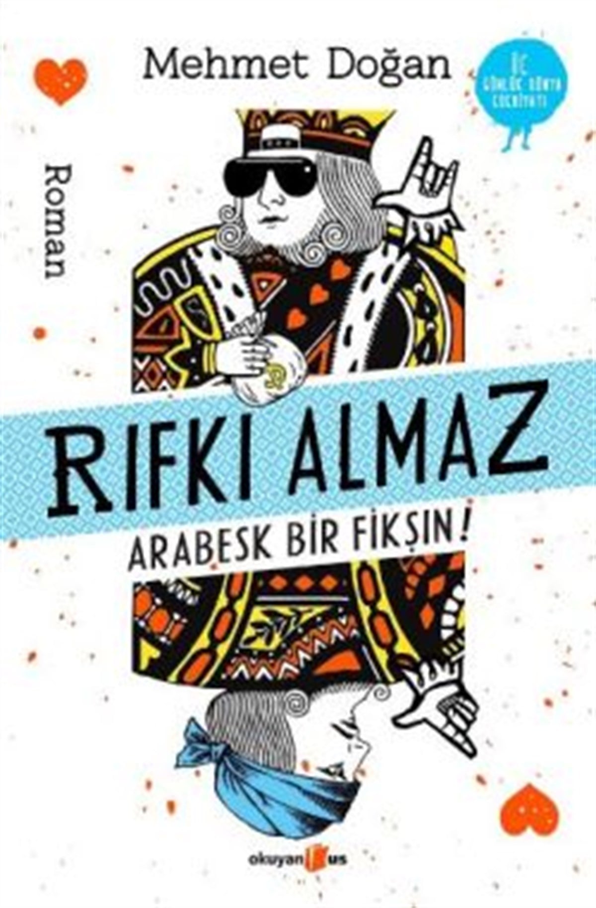 Rıfkı Almaz - Arabesk Bir Fikşın!