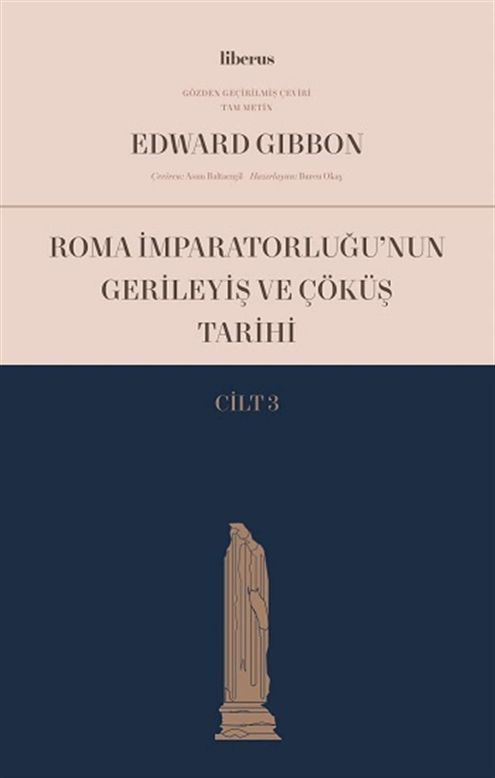 Roma İmparatorluğu’nun Gerileyiş ve Çöküş Tarihi (Cilt III)