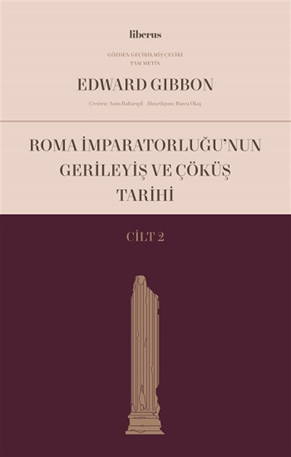 Roma İmparatorluğu’nun Gerileyiş ve Çöküş Tarihi (Cilt II)