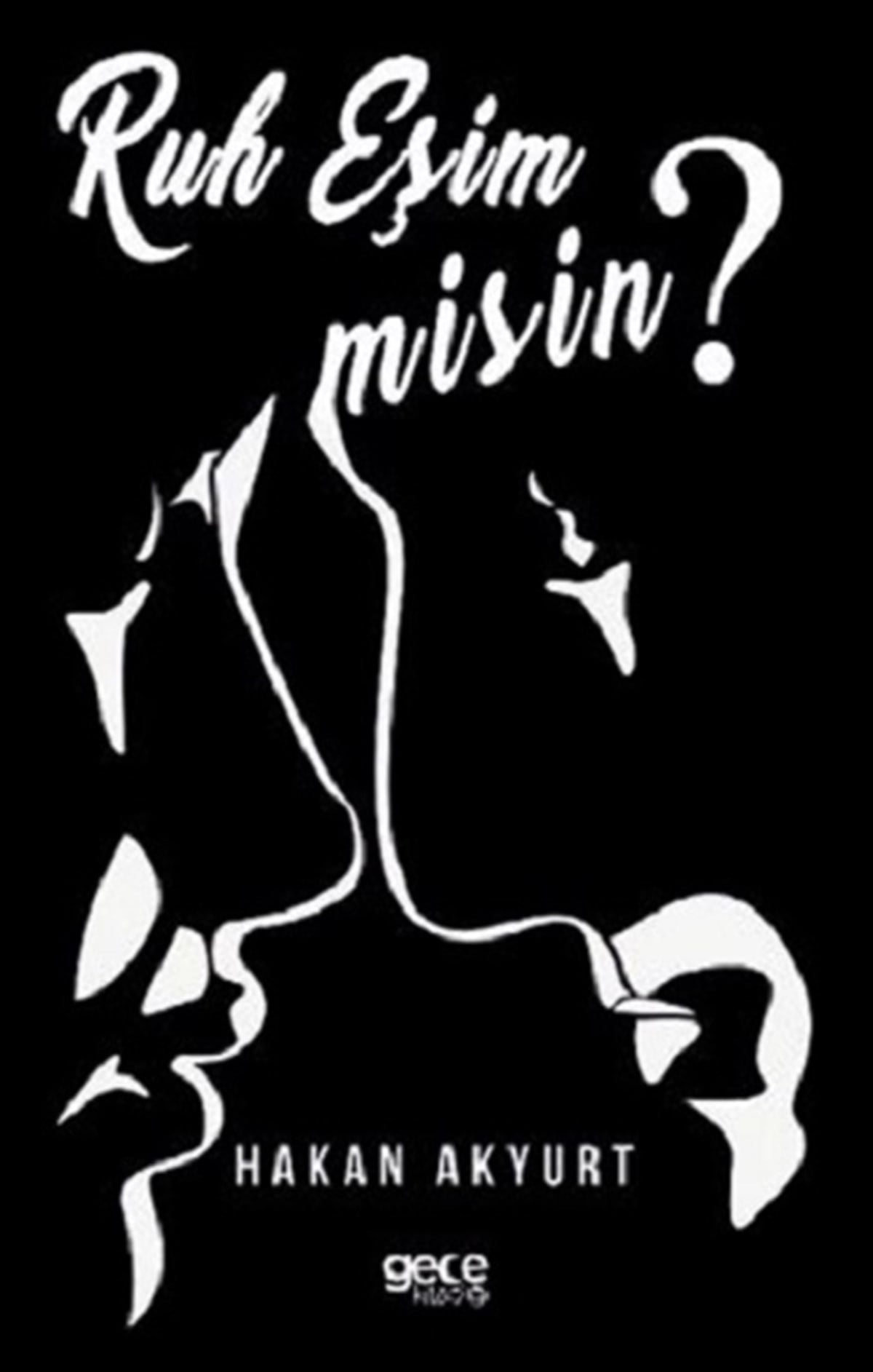 Ruh Eşim misin?