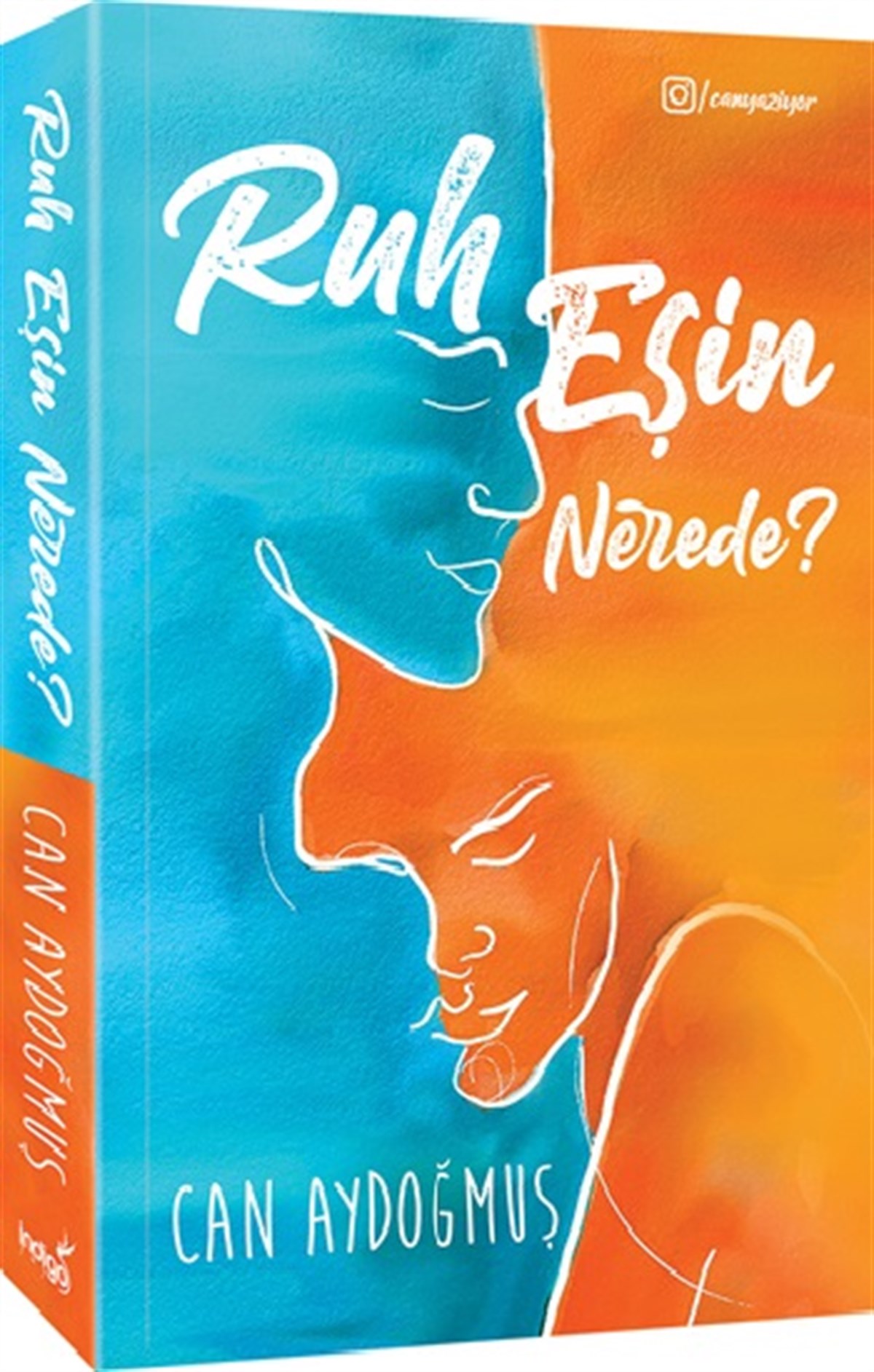 Ruh Eşin Nerede?
