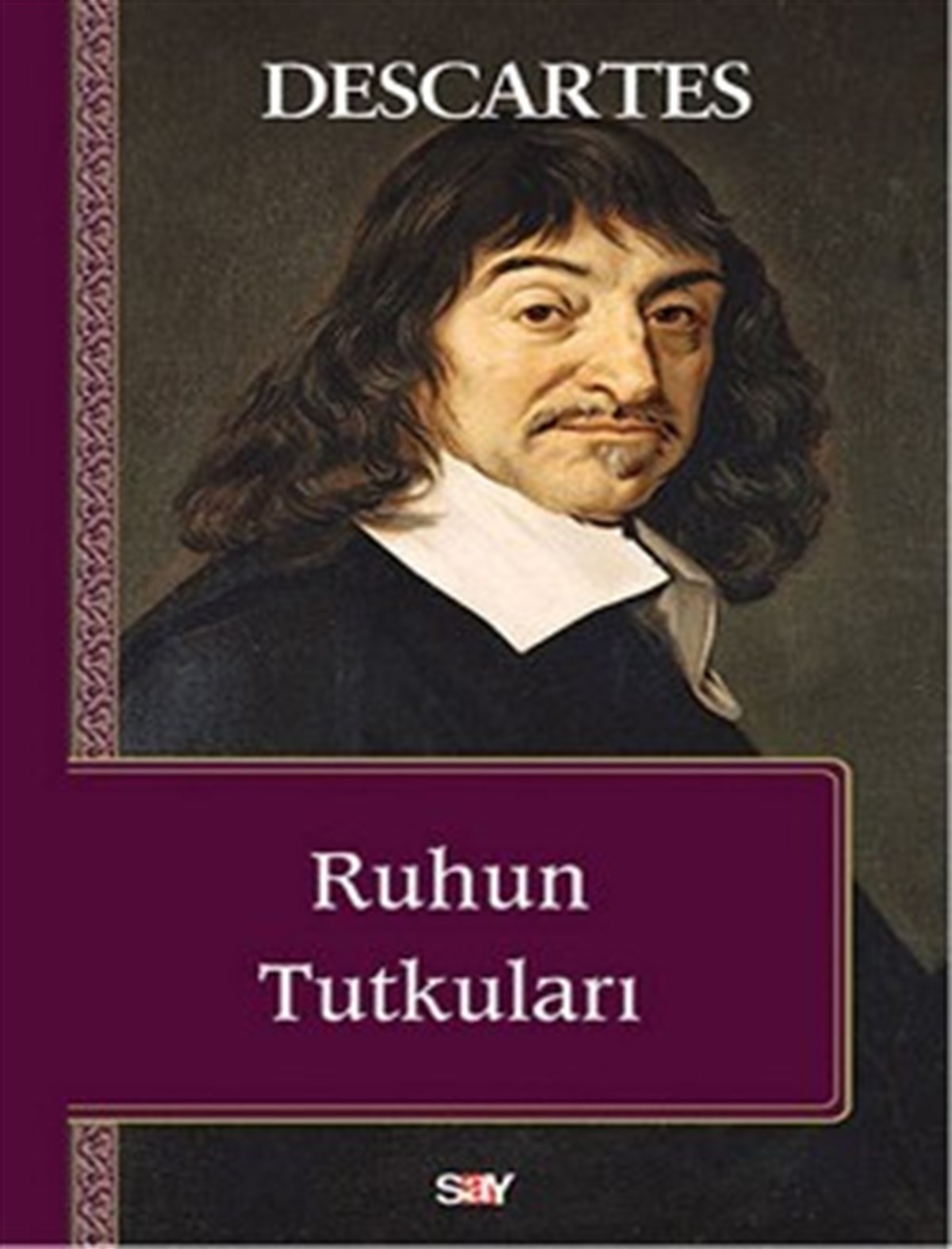 Ruhun Tutkuları