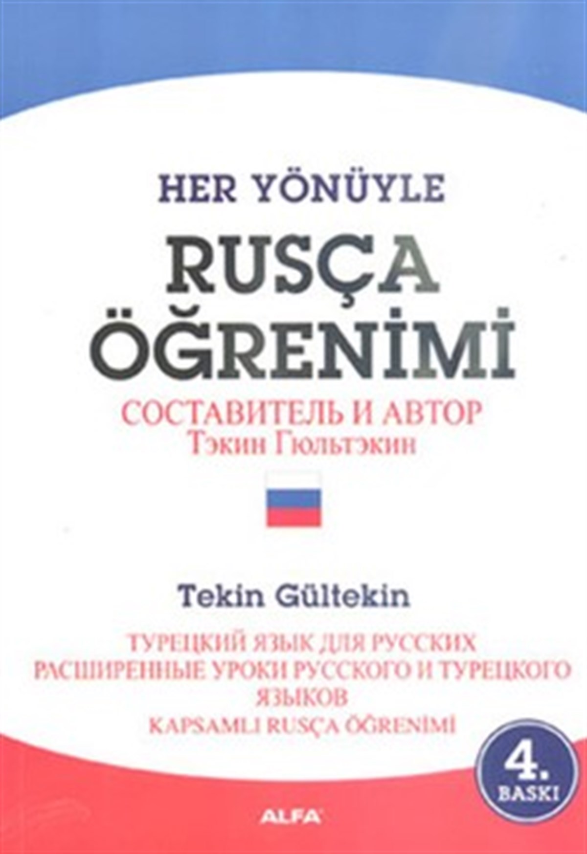 Rus Düşünce Sistemiyle Rusça Öğretimi
