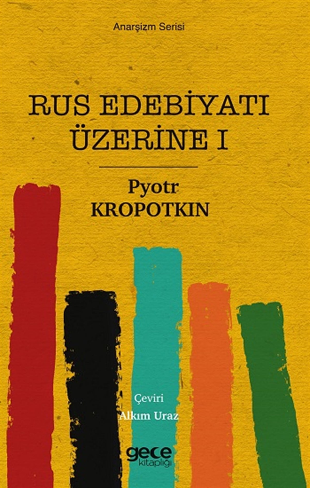 Rus Edebiyati Üzerine I