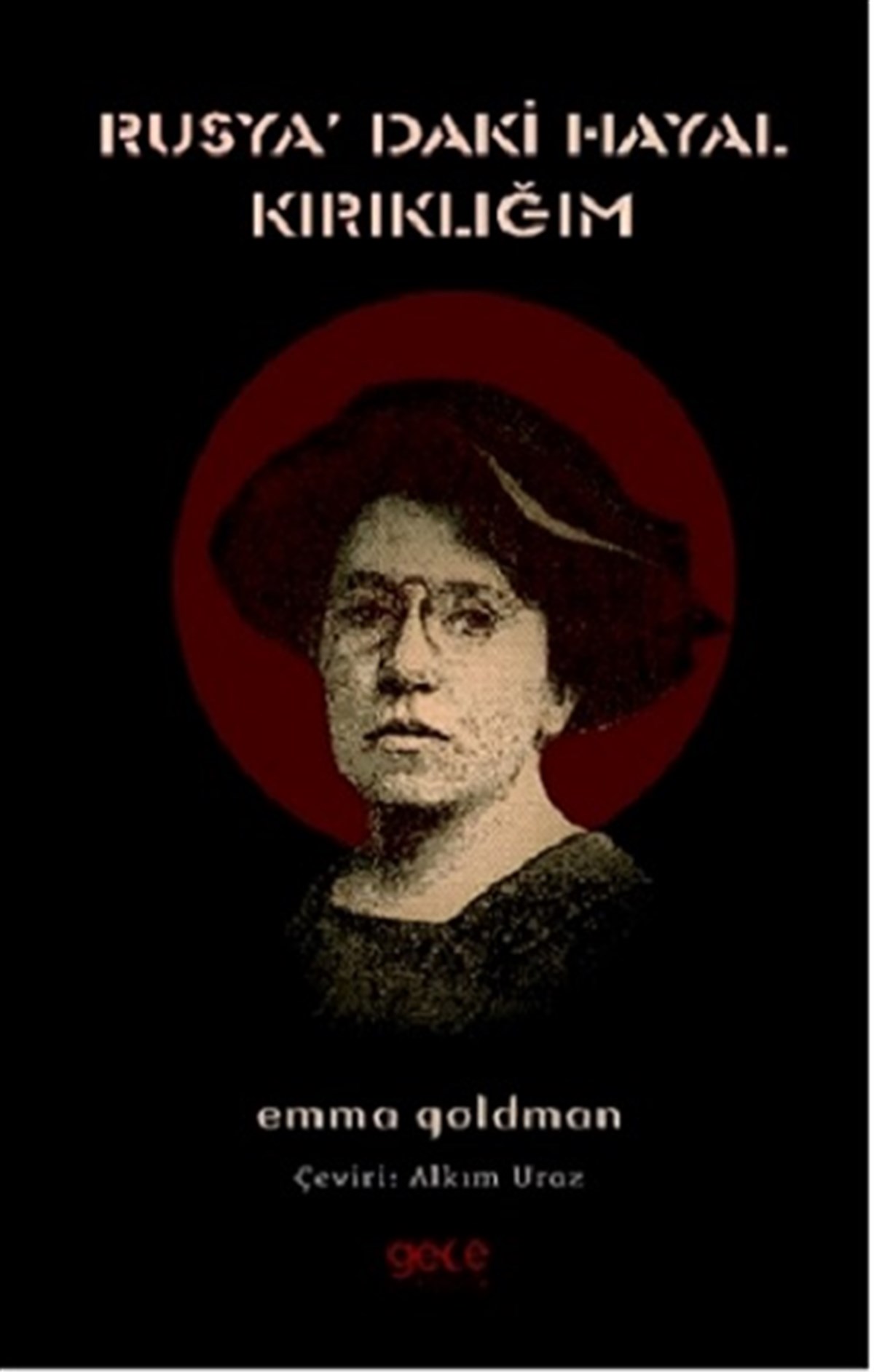 Rusyadaki Hayal Kırıklığım