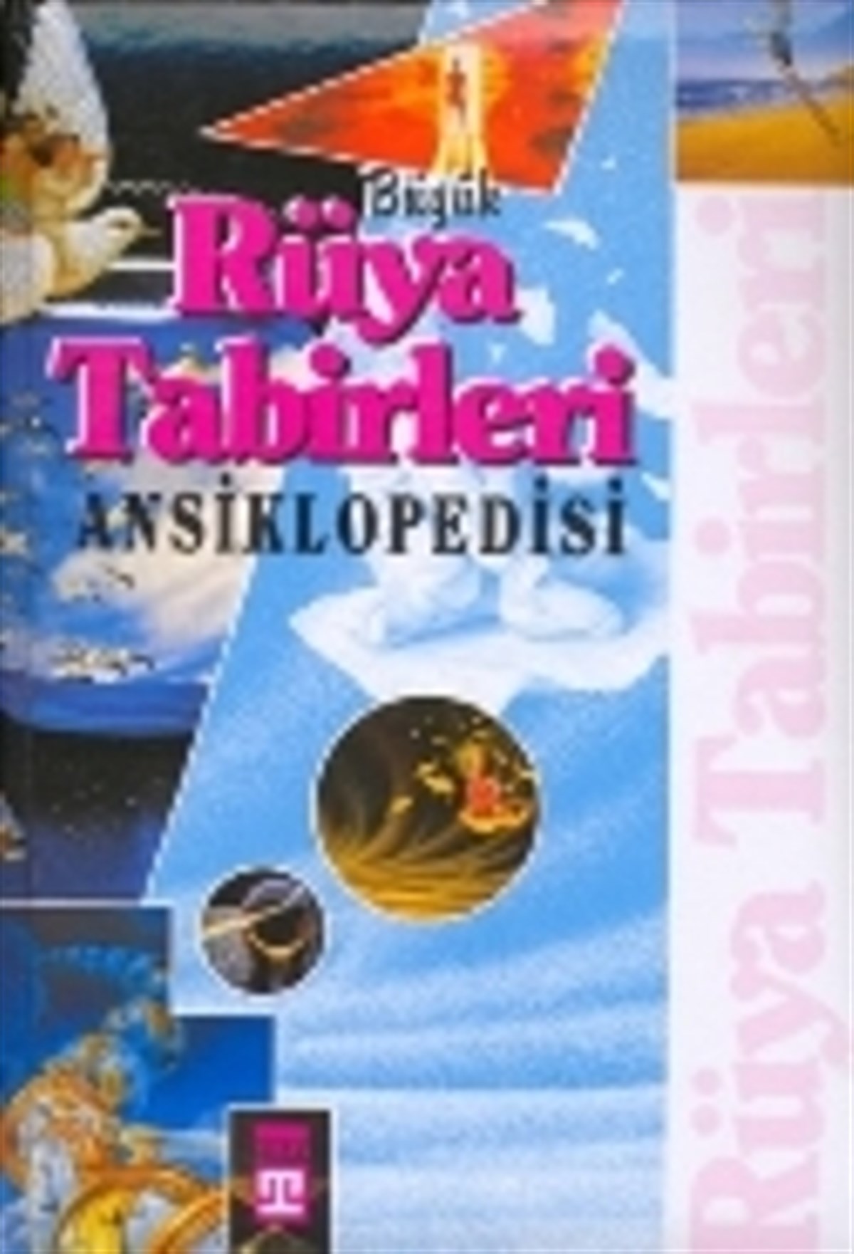 Rüya Tabirleri Ansiklopedisi