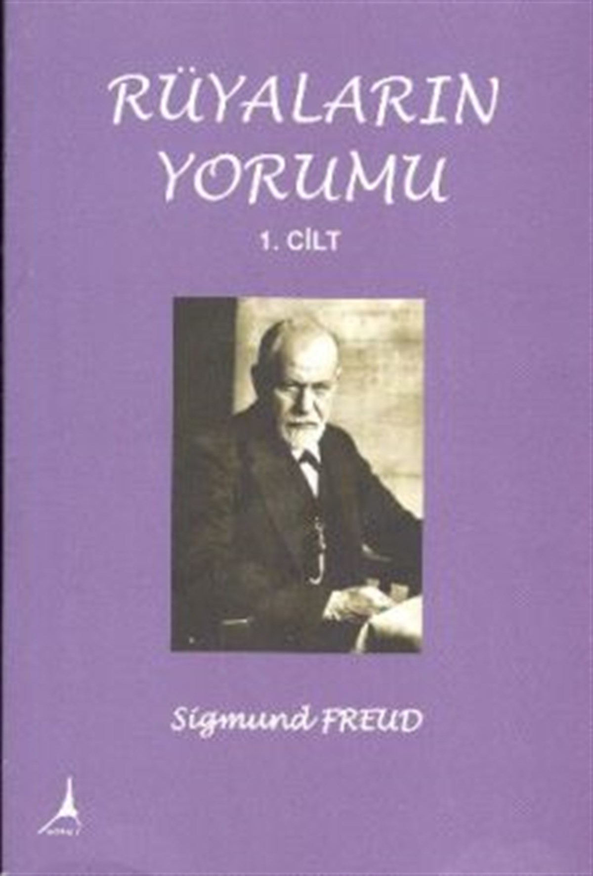 Rüyaların Yorumu Cilt: 1