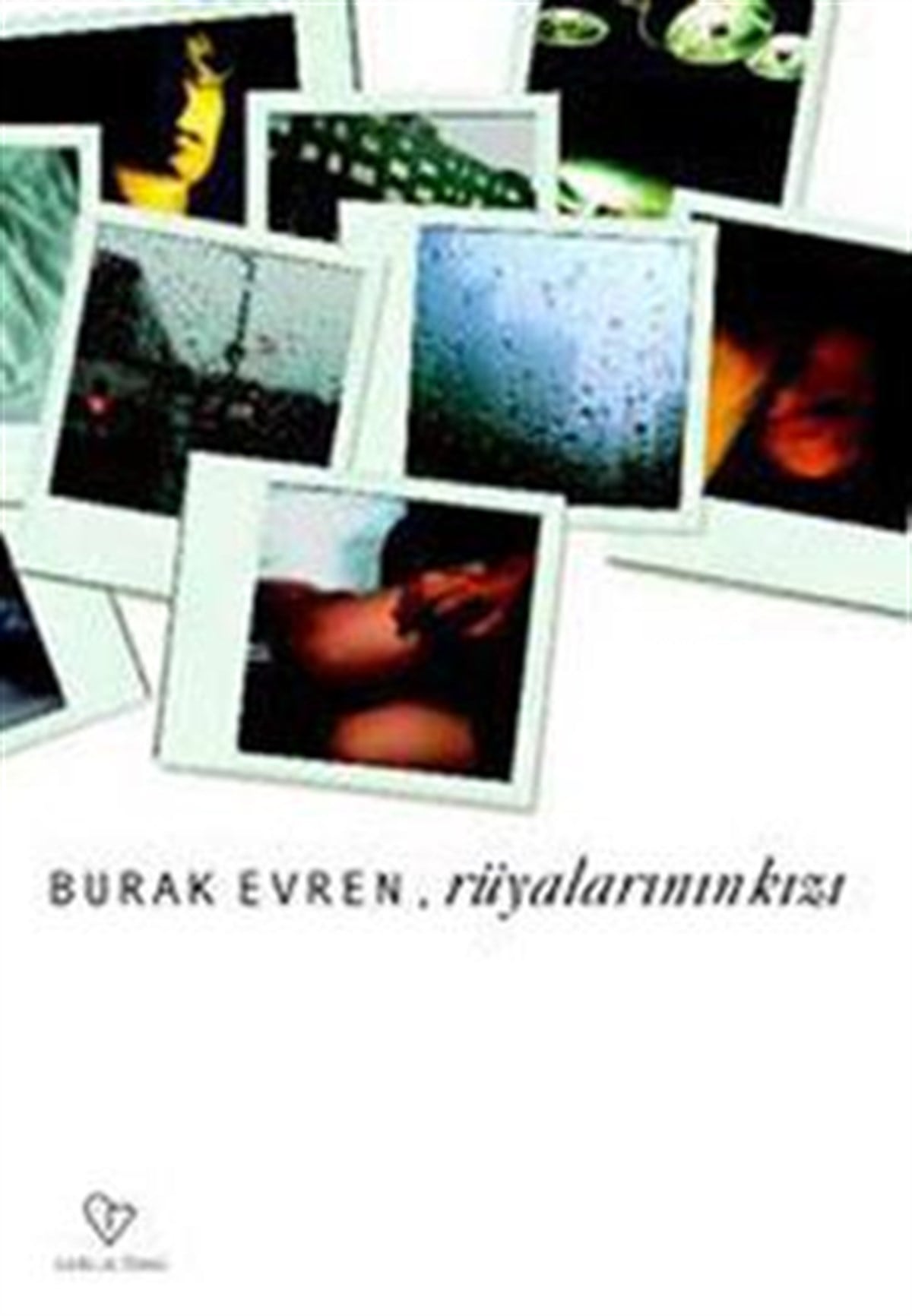 Rüyalarının Kızı