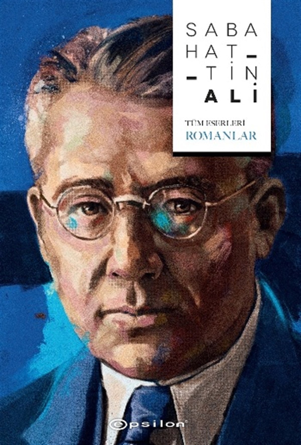 Sabahattin Ali - Tüm Eserleri - Romanlar