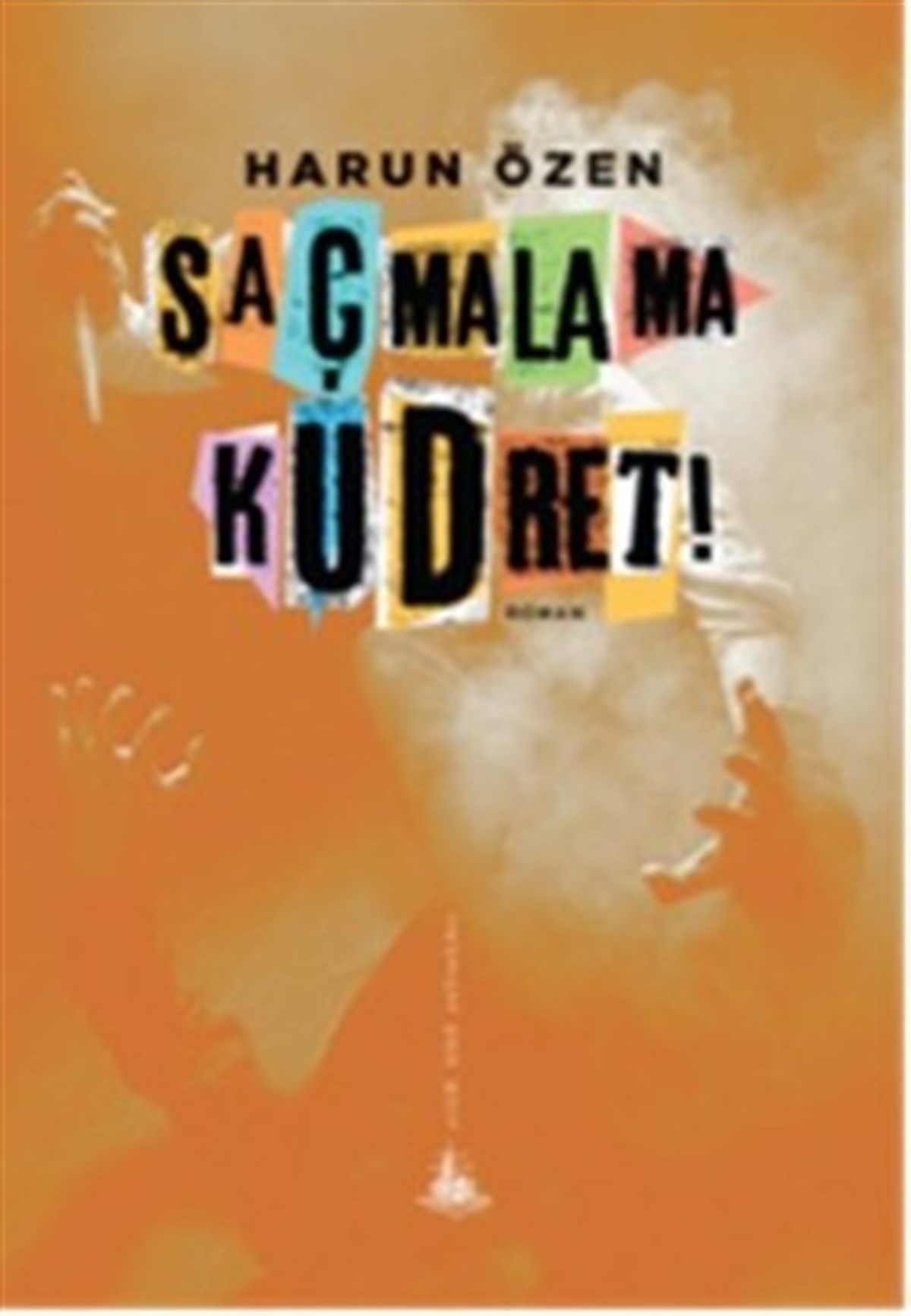 Saçmalama Kudret