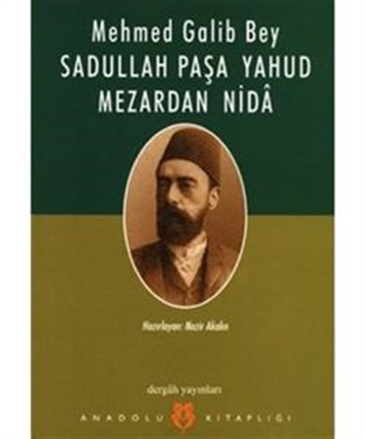 Sadullah Paşa Yahud Mezardan Nida