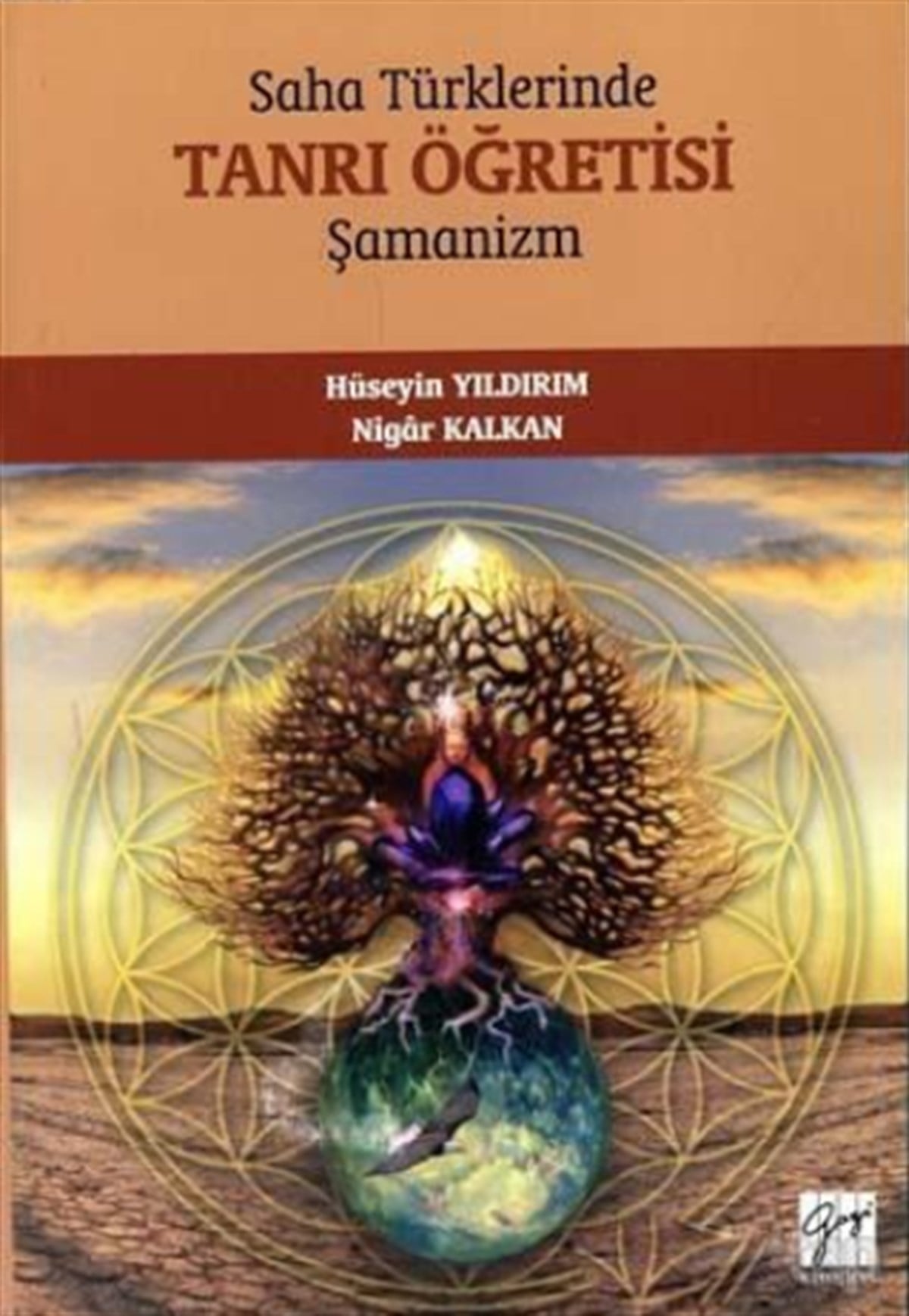 Saha Türklerinde Tanrı Öğretisi - Şamanizm