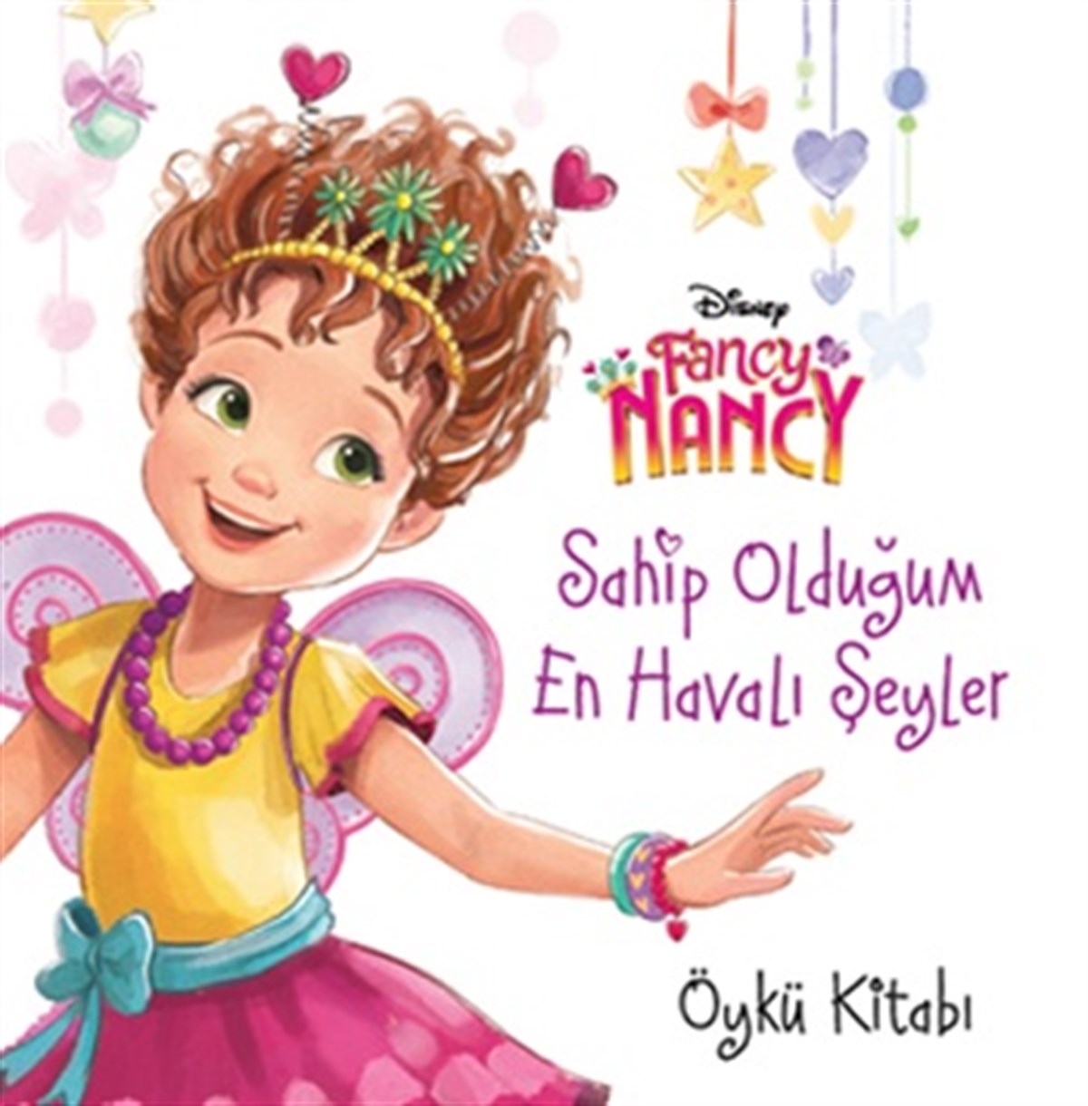 Sahip Olduğum En Havalı Şeyler - Fancy Nancy