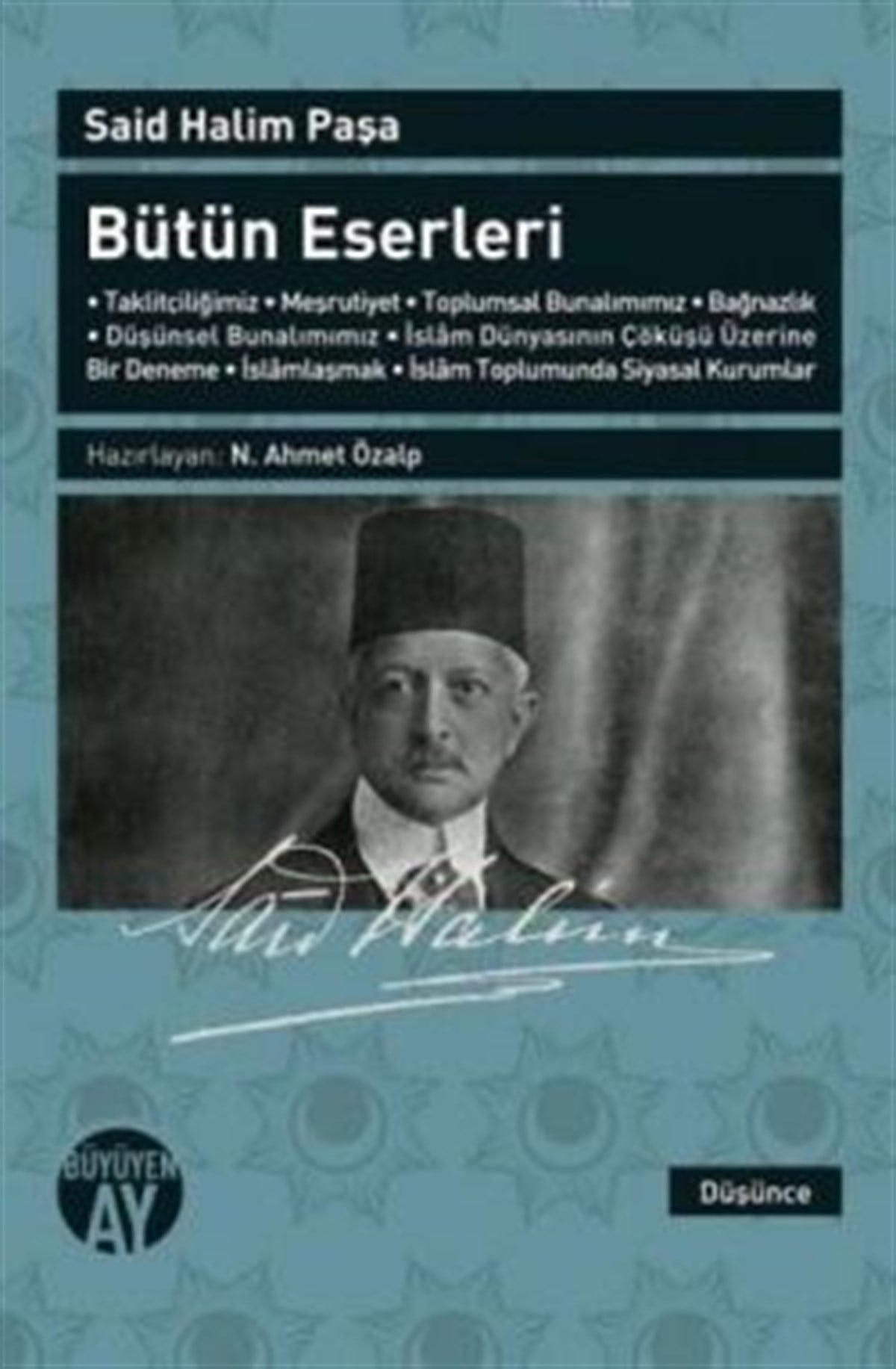 Said Halim Paşa - Bütün Eserleri