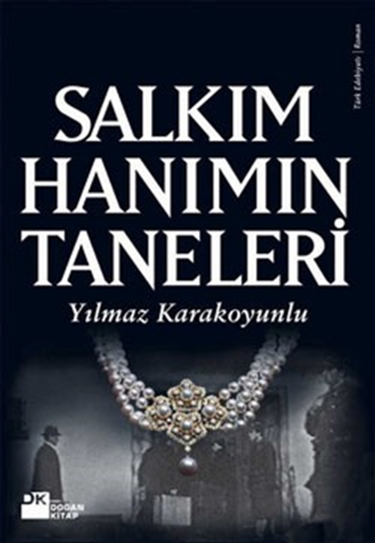 Salkım Hanım’ın Taneleri