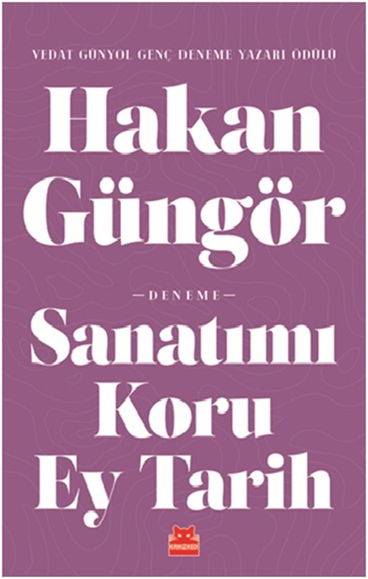 Sanatımı Koru Ey Tarih