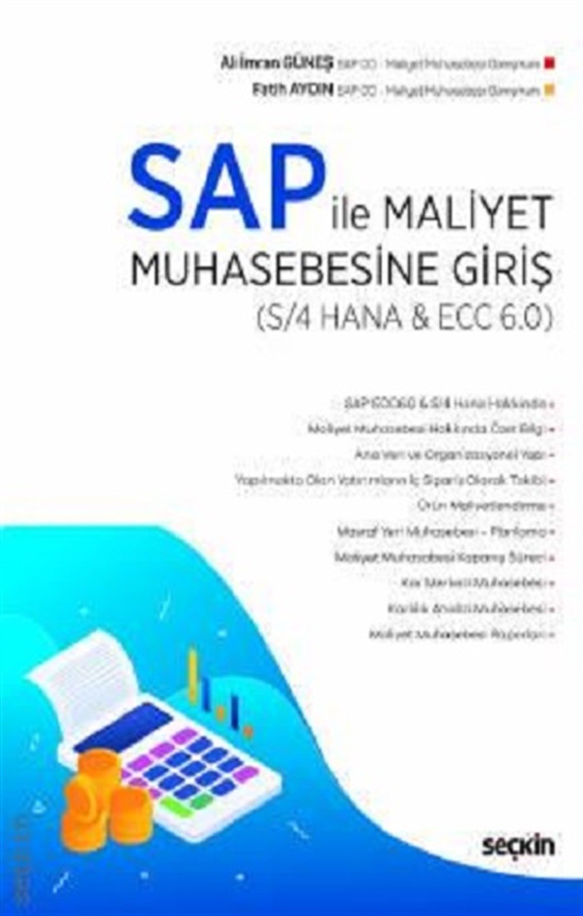 SAP ile Maliyet Muhasebesine Giriş (S/4 HANA & ECC 6.0)
