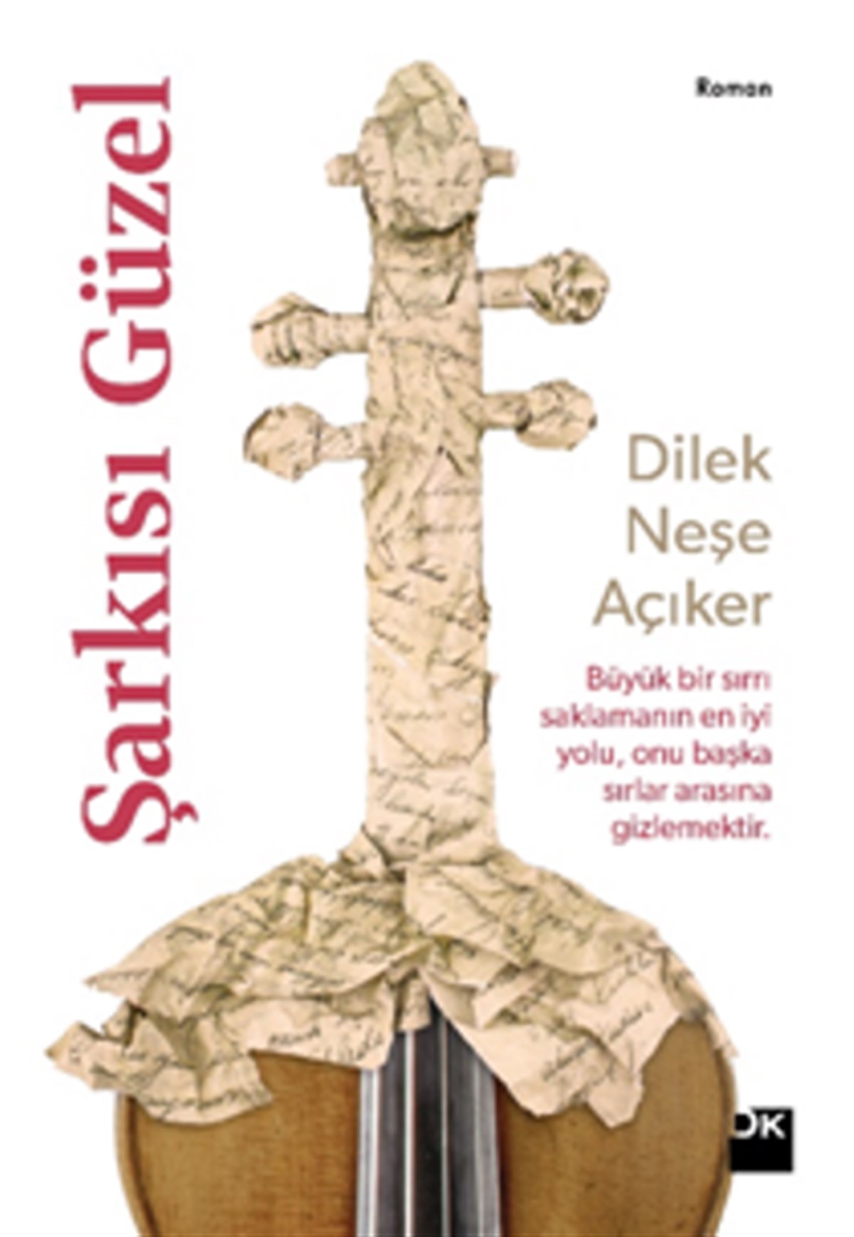 Şarkısı Güzel