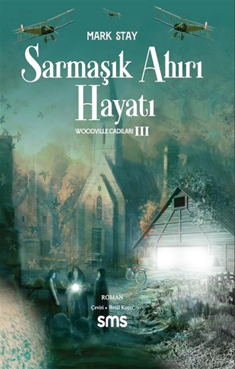 Sarmaşık Ahırı Hayatı