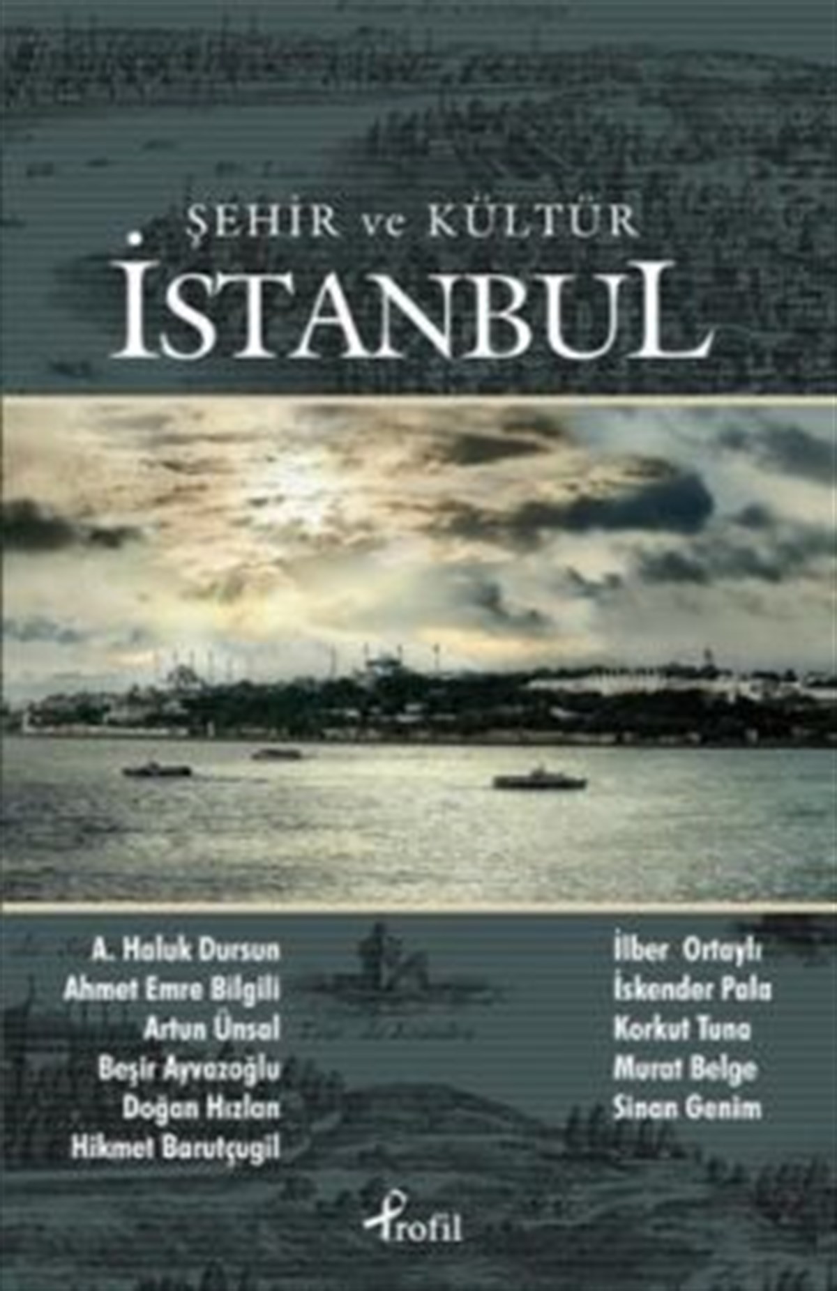 Şehir ve Kültür - İstanbul