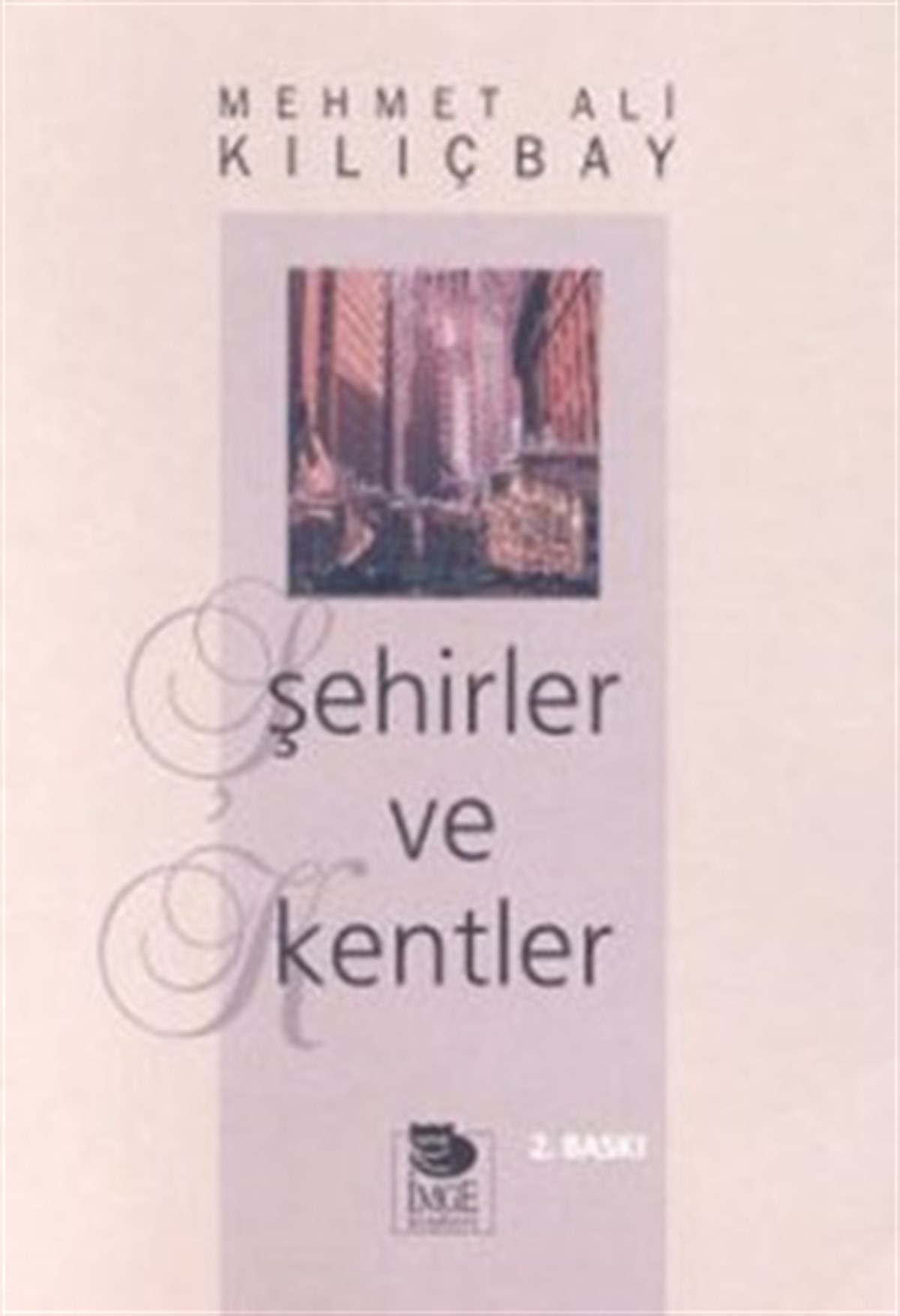 Şehirler ve Kentler