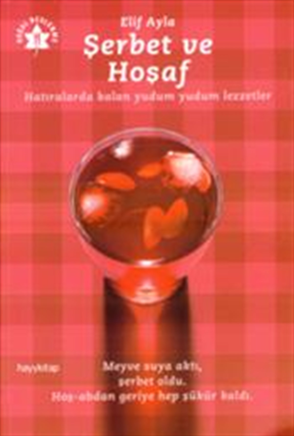 Şerbet ve Hoşaf