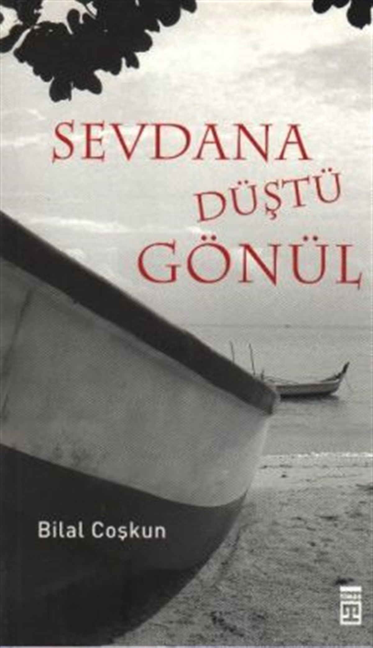 Sevdana Düştü Gönül
