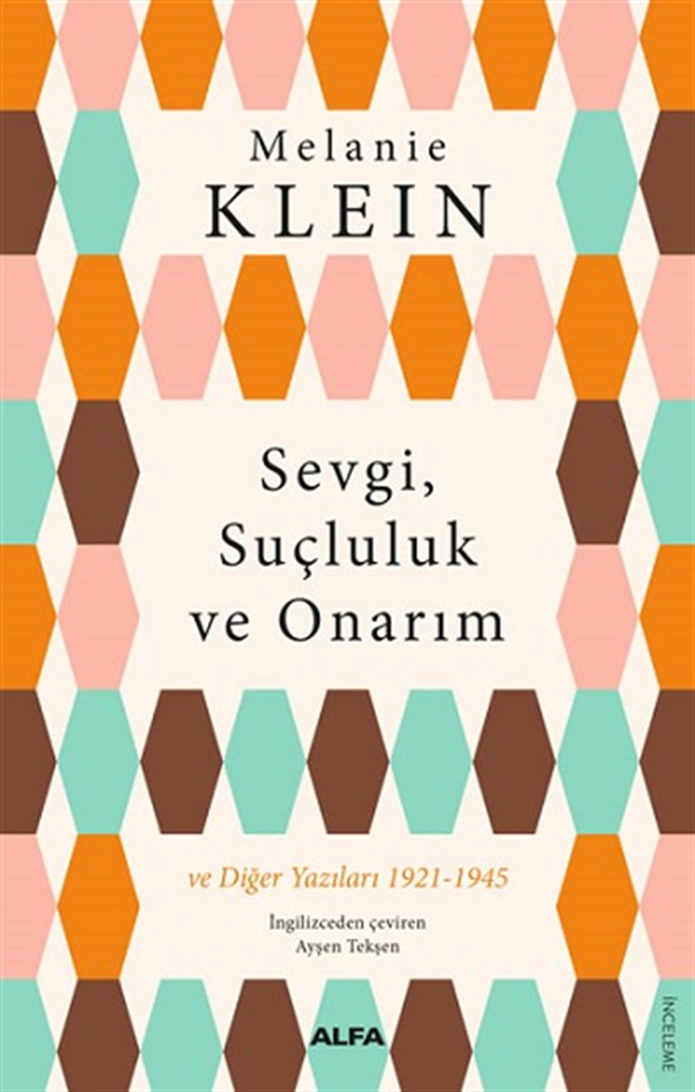 Sevgi, Suçluluk ve Onarım