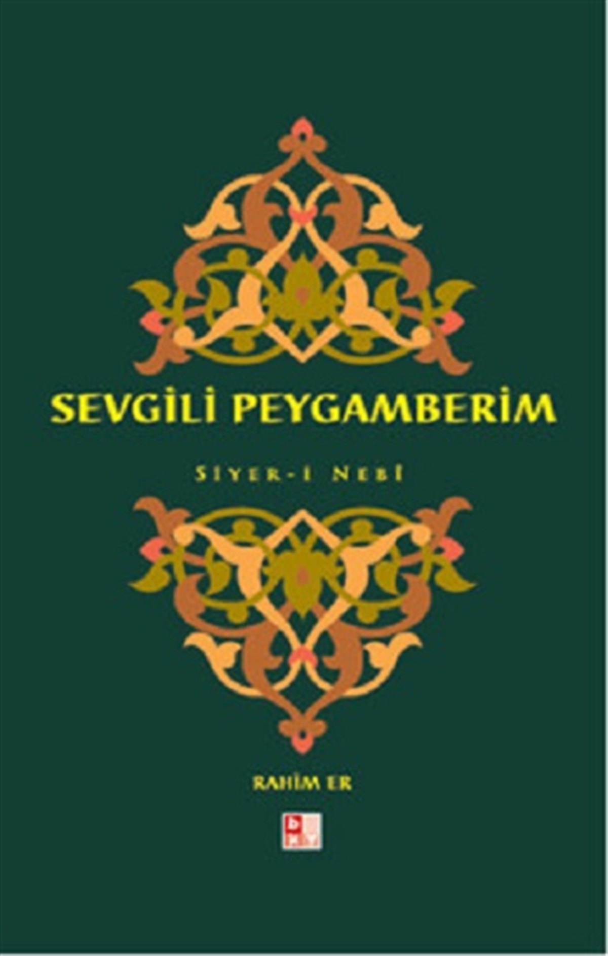 Sevgili Peygamberim