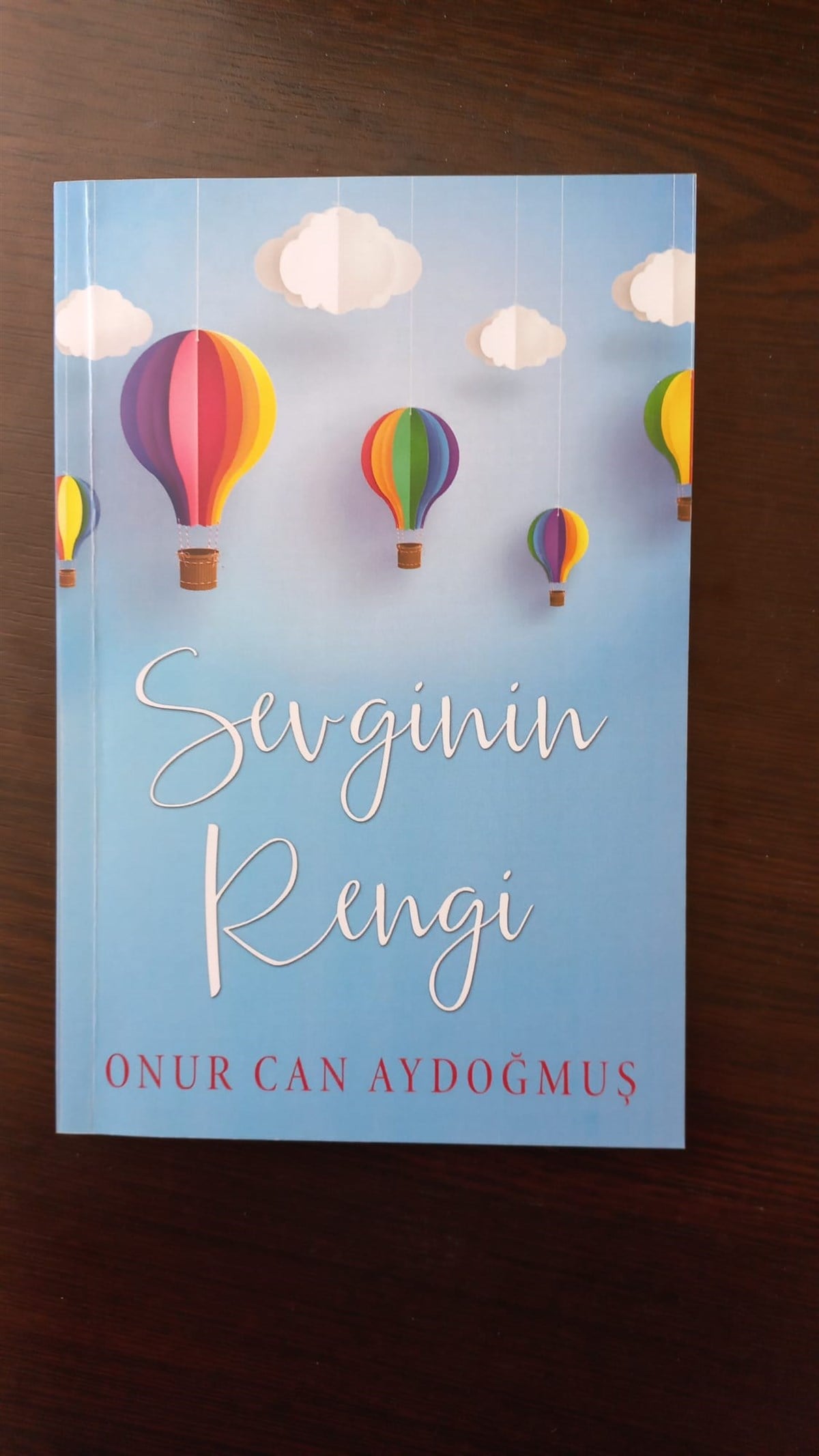 Sevginin Rengi - (SAHAF) , Onur Can Aydoğmuş , Kitap Müptelası - Sahaf , 2453328823425 ,
