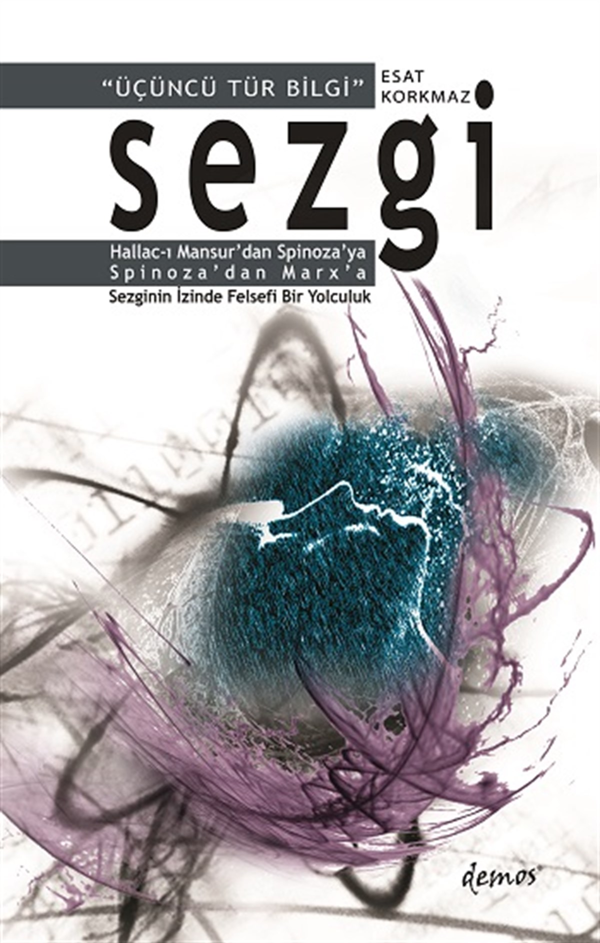 Sezgi “Üçüncü Tür Bilgi 
