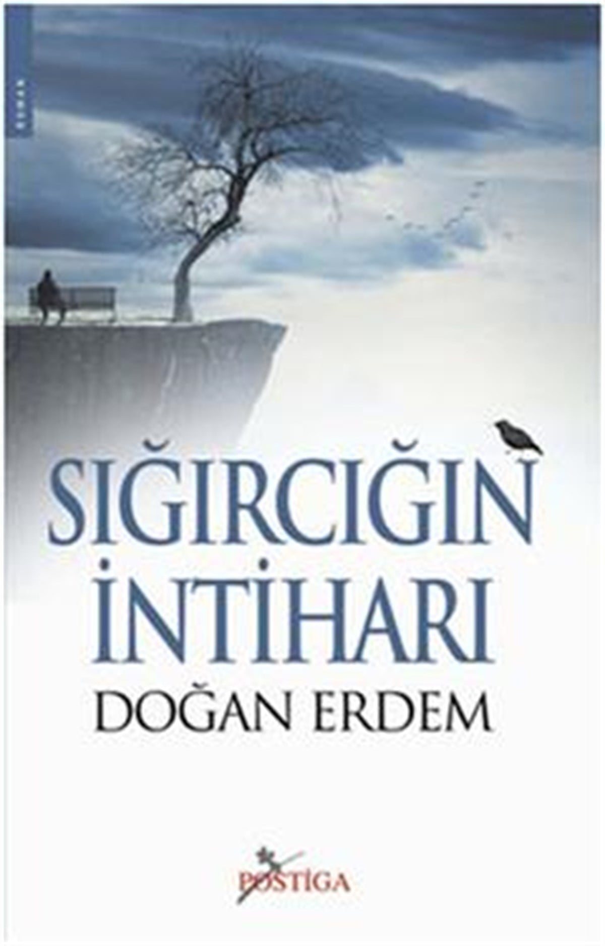 Sığırcığın İntiharı