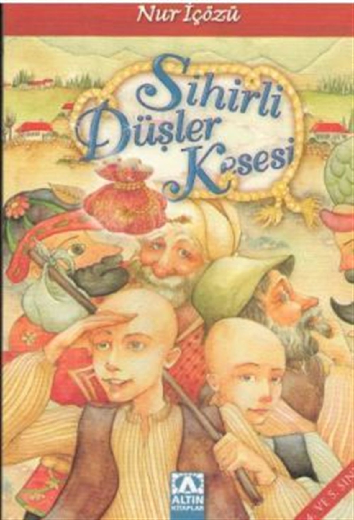 Sihirli Düşler Kesesi 4. ve 5. Sınıf