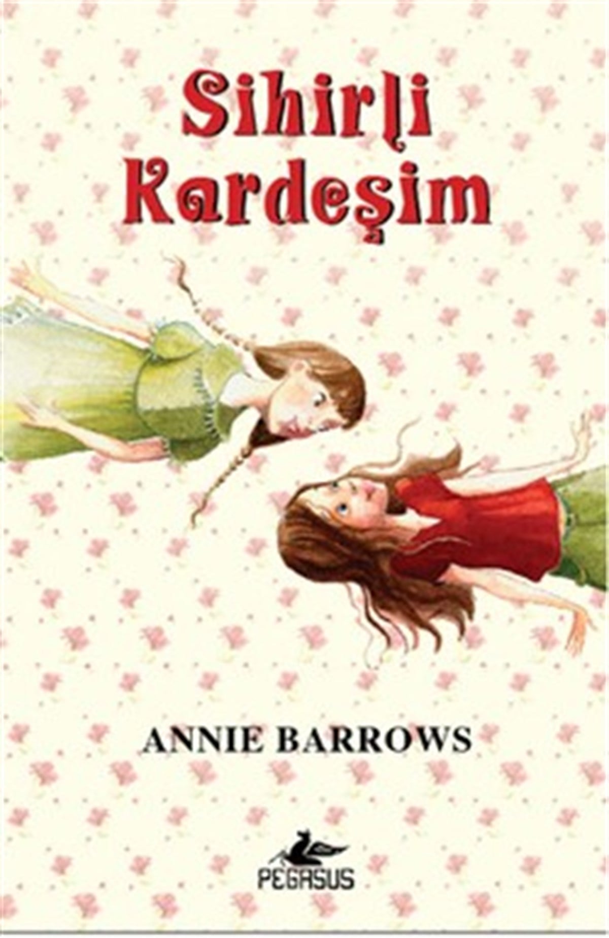 Sihirli Kardeşim
